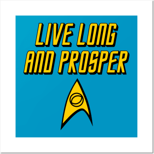 STAR TREK - Live long and prosper 5.0 Posters and Art